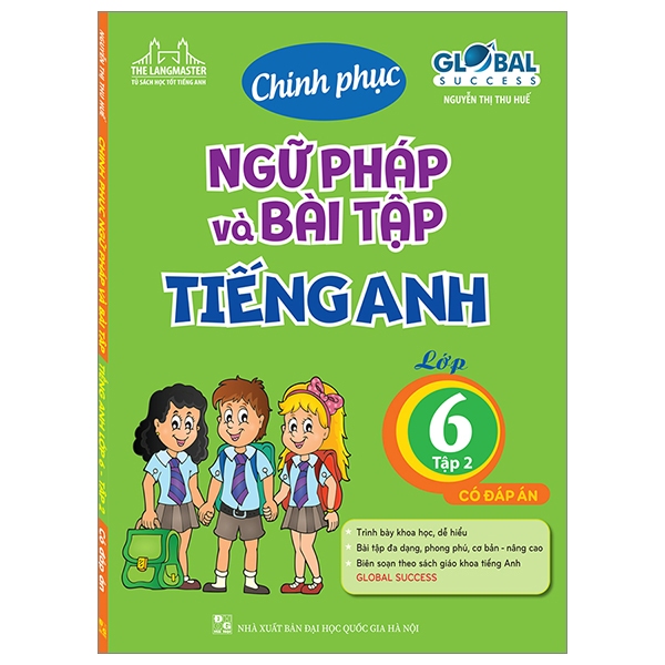 sách - GLOBAL SUCCESS - Chinh phục ngữ pháp và bài tập tiếng Anh lớp 6 - Tập 2 (có đáp án)