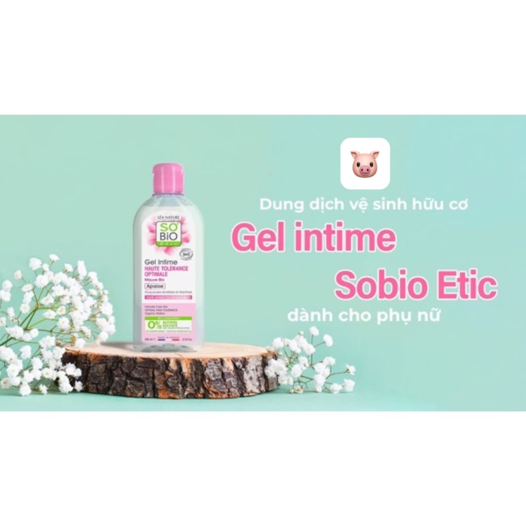 Dung dịch vệ sinh hữu cơ Pháp độ pH trung tính chăm sóc vùng nhạy cảm Sobio Etic Gel Intime 200ml