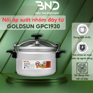 Nồi áp suất nhôm đáy từ Goldsun GPC1930 dung tích 4l,5l,7l,9l,11l dùng cho mọi loại bếp