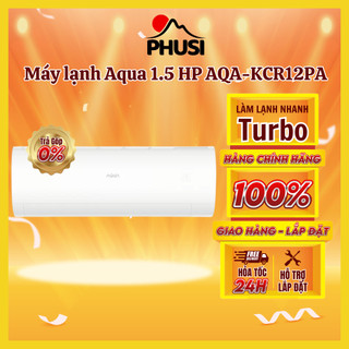 Aqa-kcr12pa máy lạnh aqua 1.5 hp aqa-kcr12pa - hàng chính hãng -
