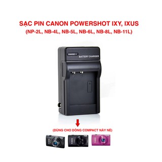Sạc pin Canon NB-1L, NB-2L, NB-3L, NB-4L, NB-5L, NB-6L, NB-7L, NB-8L, NB-10L, NB-11L, NB-12L, NB-13L cho Canon IXY, IXUS