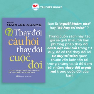 Sách - Thay Đổi Câu Hỏi Thay Đổi Cuộc Đời (Tái Bản 2021)