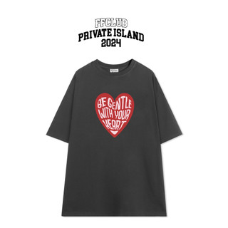 ÁO THUN FF FORM RỘNG BE GENTLE WITH YOUR HEART TEE, VẢI THUN 2 CHIỀU COTTON 250GSM
