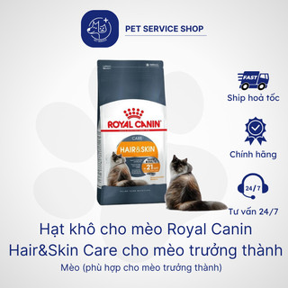 Thức ăn hạt khô cho mèo Royal Canin Hair&Skin Care cho mèo trưởng thành túi 2kg