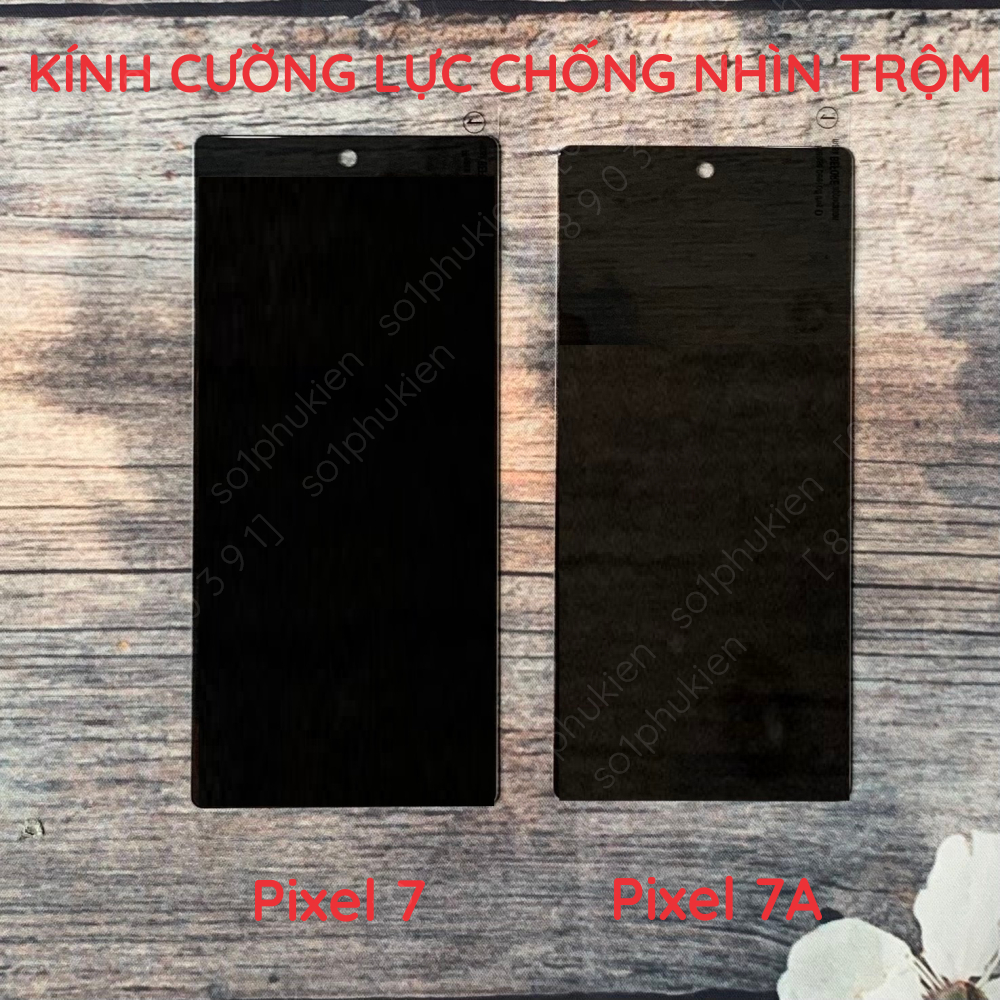 Kính cường lực chống nhìn trộm Google Pixel 7/ 7A cao cấp