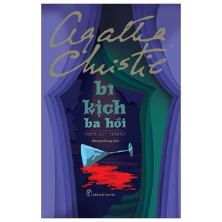 Sách - bi kịch ba hồi - three act tradegy - agatha christie