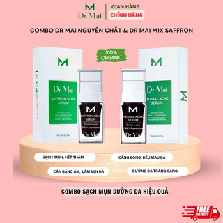 Dr Mai, combo Dr Mai nguyên chất và mix saffron, serum giúp sạch mụn sạch thâm dưỡng da căng bóng trắng sáng mịn màng