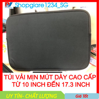 Túi chống sốc laptop Cao Cấp VẢI MỊN MÚT DÀY từ 10->17.3 inch- FULL SIZE (HÀNG XƯỞNG NHÀ GIA CÔNG CHẮC CHẮN)