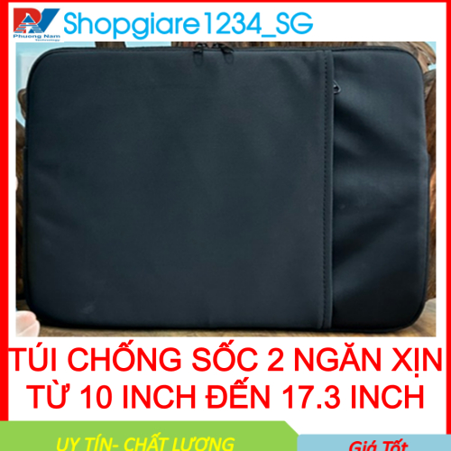 Túi Chống Sốc 2 Ngăn Laptop Từ 10 INCH đến 17.3 INCH- Chống Thấm Nước