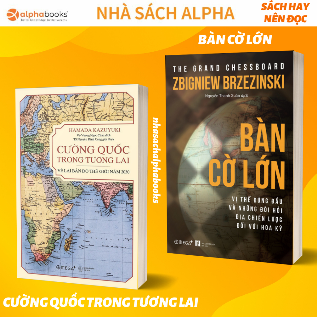 Lẻ/Combo Sách Hay Về Tương Lai Kinh Tế Thế Giới Và Việt Nam: Bàn Cờ Lớn + Cường Quốc Trong Tương Lai