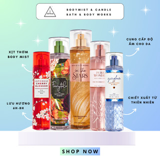 Body mist Bath And Body Works, xịt body mist nữ 236ML - Xịt thơm toàn thân đầy đủ mùi hot