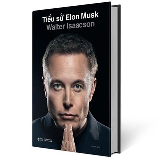 Sách Tiểu Sử Elon Musk (Bìa Cứng)