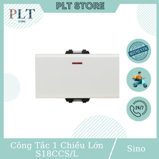 Công tắc 1 chiều cỡ lớn 16a sino s18ccs/l dùng chung cho sê ri s98cc , s18cc , s18ccs , s18h