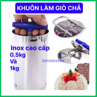 Khuôn làm giò chả nox 304 không gỉ sáng bóng loại 0.5kg - 1kg thương hiệu Vạn Lợi hàng Việt Nam chất lượng cao