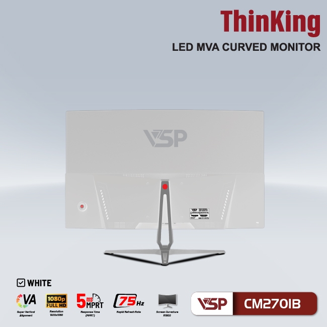 Màn Hình Cong LCD Thinking VSP 27 inch CM2701B
