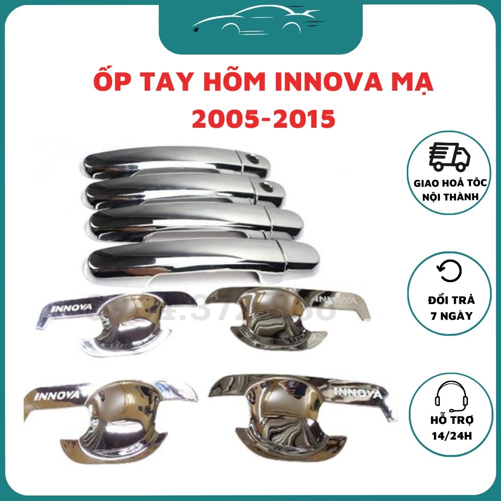 ỐP TAY, HÕM CỬA XE INNOVA 2006-2015 nhựa mạ crom cao cấp