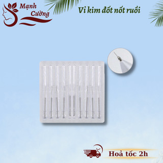 Vỉ kim đốt nốt ruồi, kim châm cứu đốt mụn ruồi mụn thịt spa