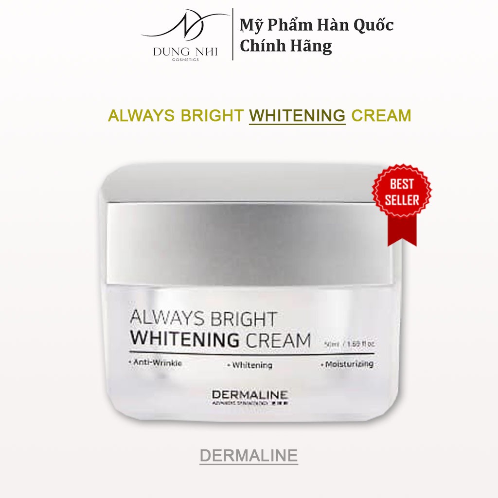 Kem dưỡng trắng ban ngày Dermaline Always Bright Whitening Cream - dưỡng trắng, kiềm dầu, làm đều màu da, mờ thâm