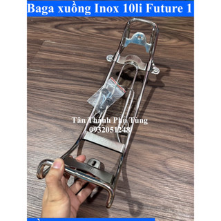 Baga xuồng inox 10li Future đời đầu Fu 1