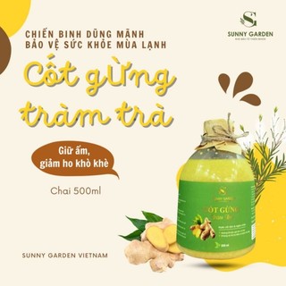Cốt gừng tràm trà Sunny Garden 500ml