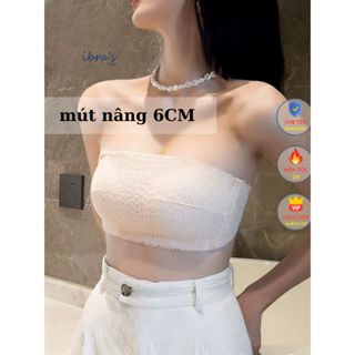 Áo Nâng Ngực Không Dây Mút Độn To 6CM iBra, Áo Lót Quây Cúp Ngực Chống Tuột Chống Chảy xệ Tạo Khe Sexy iBra's Store A82