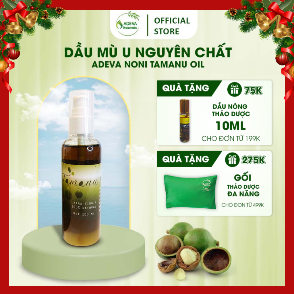 Dầu Mù U Nguyên Chất ADEVA NONI TAMANU OIL Chiết Xuất Làm Mờ Sẹo Thâm Và Các Vết Rạn Ở Phụ Nữ Sau Sinh 100ML