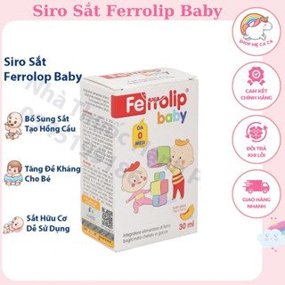 TÍCH ĐIỂM ĐỔI QUÀ  Sắt Ferrolip Baby dạng siro vị đào thơm ngon lọ 30 mL