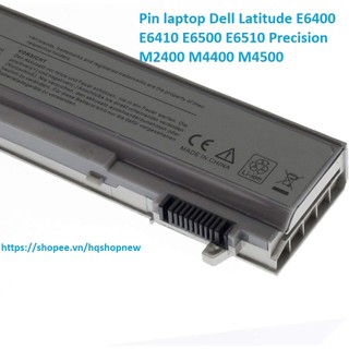 ⚡Pin laptop Dell Latitude E6400 E6410 E6500 E6510 Precision M2400 M4400 M4500