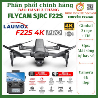 Flycam SJRC F22 S2 4k pro, F11S 4K Pro hay gọi F11s 3km, F22S - Gimbal 2 trục EIS - BH 3 tháng