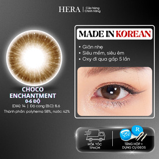 Kính Áp Tròng Hera Nâu Choco Cuốn Hút 0 - 6 Độ CHOCO ENCHANTMENT Nhập Khẩu Hàn Quốc Lens Cận 6 Tháng