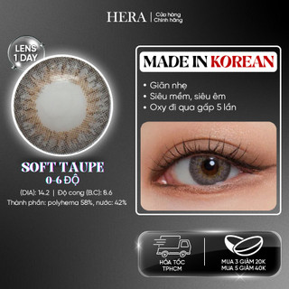 Kính Áp Tròng Hera Nâu Xám Mềm Mại 0 - 6 Độ SOFT TAUPE Nhập Khẩu Hàn Quốc Lens Cận 1 Ngày