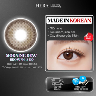 Lens Hera Nâu Sương Mai 0-8 Độ MORNING DEW BROWN Nhập Khẩu Hàn Quốc Kính Áp Tròng Cận 6 Tháng
