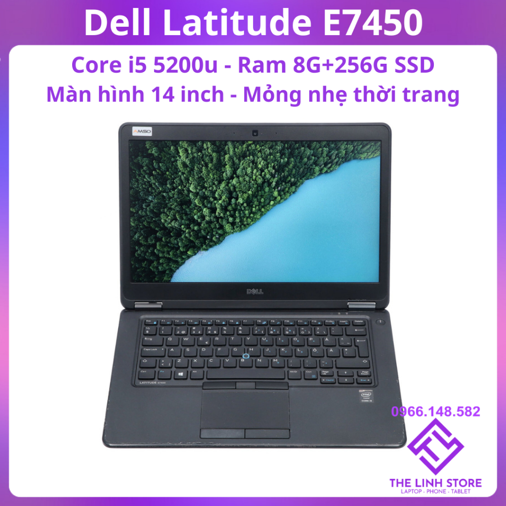 Laptop Dell Latitude E7450 màn 14 inch - i5 5200u 8G 256G SSD