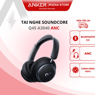 Tai nghe chụp tai soundcore a3040 anker q45 hi-res - bảo hành 18 tháng