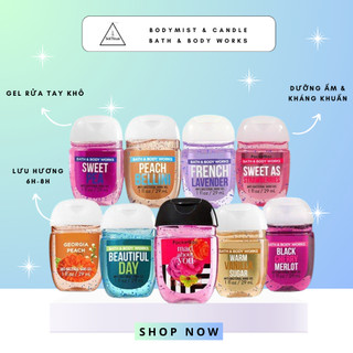 Nước rửa tay khô BATH AND BODY WORKS, gel rửa tay khô BATH AND BODY WORKS chuẩn Mỹ 29ml