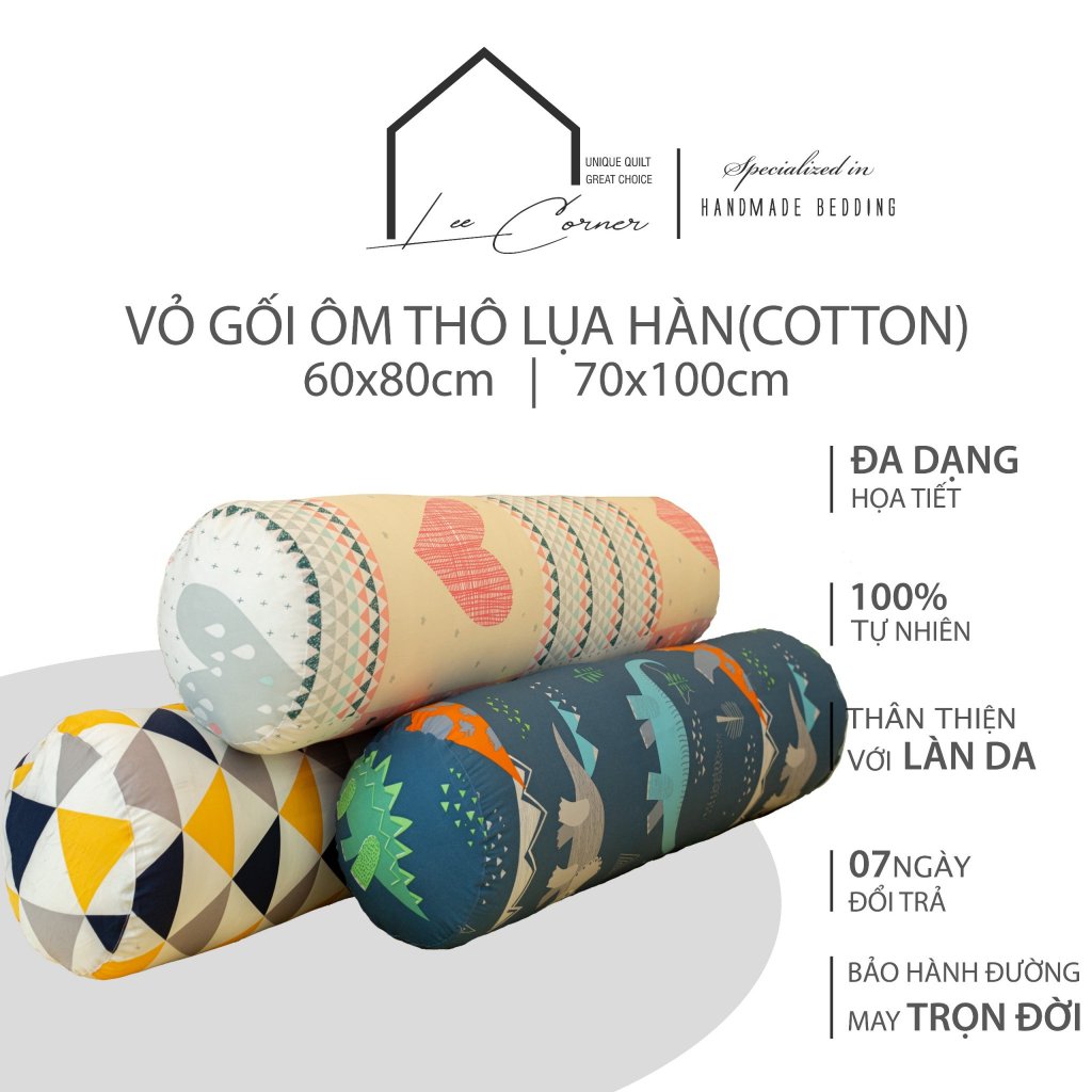 Vỏ Gối Ôm Thô lụa Hàn 100% Cotton cao cấp LEE CORNER hoạ tiết, mềm mịn đủ size 60x80 70x100cm