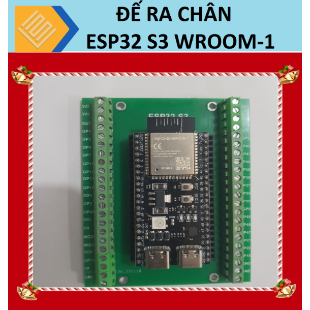 Đế ra chân ESP32 S3 WROOM 1, 16MB Flash, 8MB PSRAM