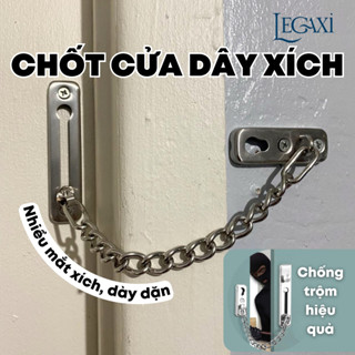 Chốt cửa dây xích, gài cửa chống trộm, khóa gài chặn cửa inox nhà ở, chung cư, phòng ngủ Legaxi