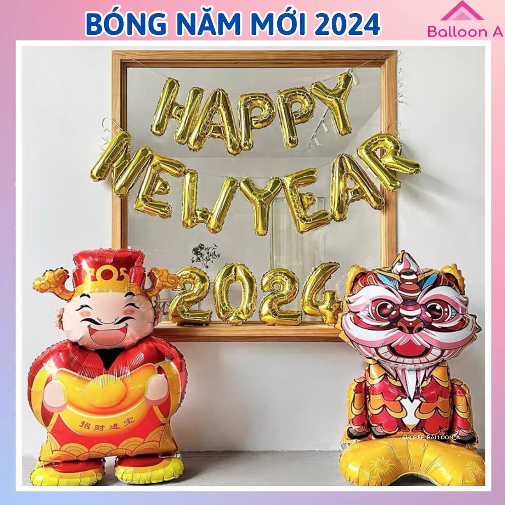 Bong bóng trang trí tết chúc mừng năm mới 2024 happy new year, bóng trang trí tết nguyên đán 2024 BalloonA