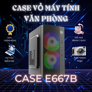 Vỏ Case máy tính văn phòng Case home and office E667B Chính hãng Bảo hành 12 tháng
