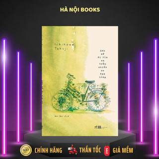 Sách nhã nam - anh sẽ đi tìm em trên chiếc xe đạp hỏng