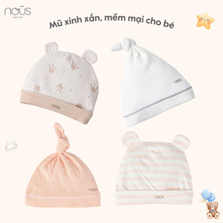 Mũ sơ sinh Nous - Chất liệu Nu Petit Nous mềm, mịn cho bé trai bé gái (từ 0 - 6 M)