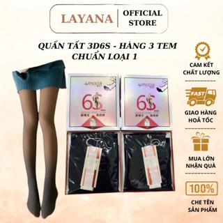Quần tất nữ 3D 6S đánh lừa thị giác LAYANA  tất chân co giãn đàn hồi siêu tốt _LAYANA STORE
