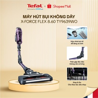  Máy hút bụi không dây Tefal X-force Flex 8.60 TY9639WO - Lực hút mạnh, làm sạch sâu - Có đèn LED phát hiện bụi