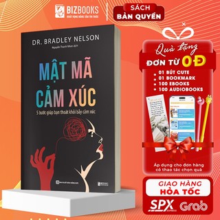 Sách mật mã cảm xúc: 5 bước giúp bạn giải phóng bẫy cảm xúc - cách quản trị, kiểm soát và cân bằng cảm xúc