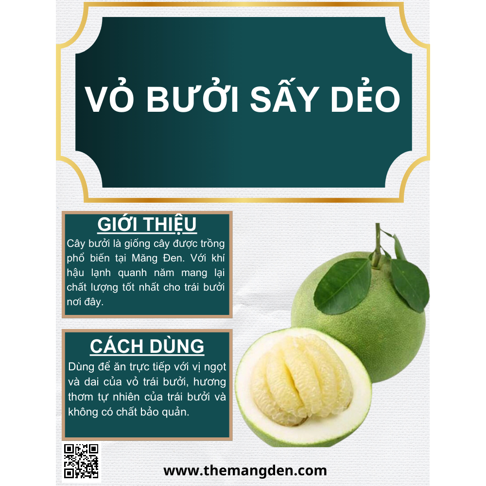 Vỏ Bưởi Sấy Dẻo Không Đường The Măng Đen 250g Đặc Sản Măng Đen Kon Tum
