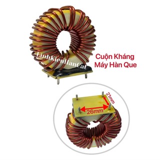 Cuộn Kháng Máy Hàn Que