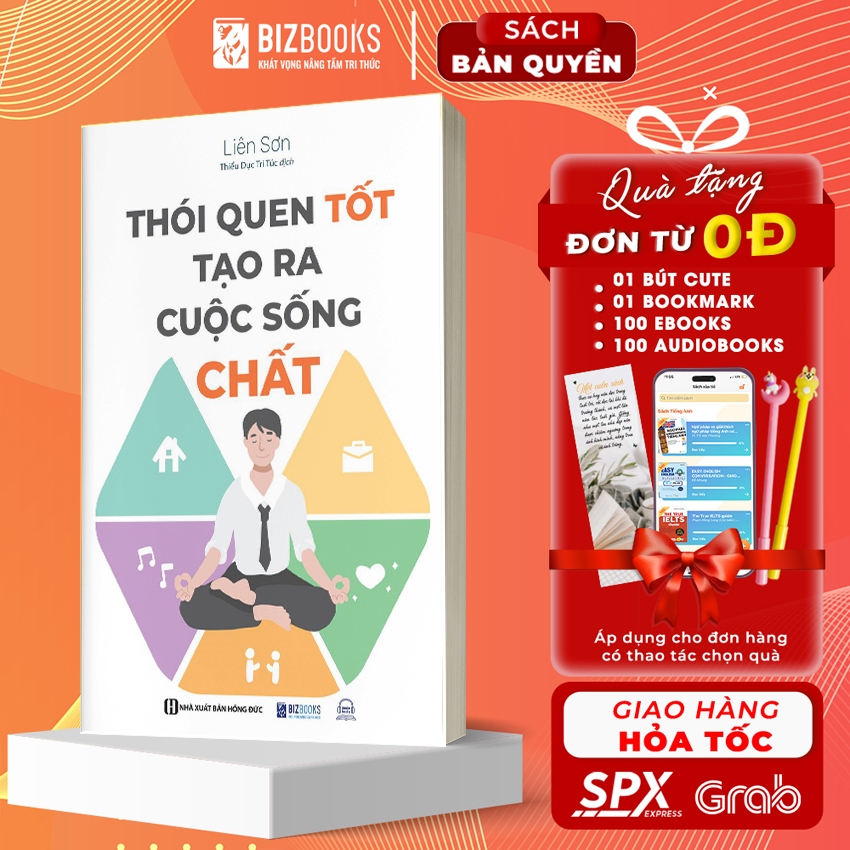 Sách Thói Quen Tốt Tạo Ra Cuộc Sống Chất