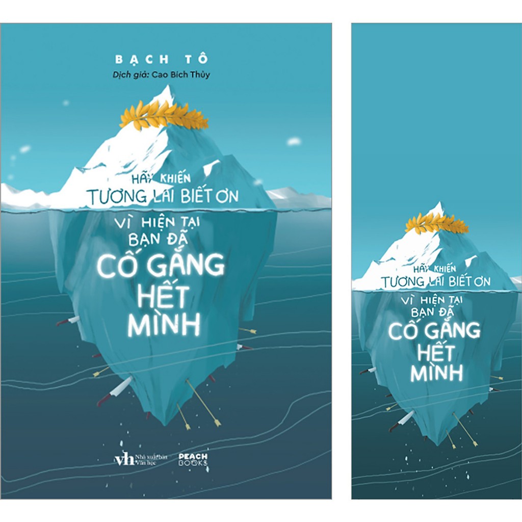 Sách - Hãy Khiến Tương Lai Biết Ơn Vì Hiện Tại Bạn Đã Cố Gắng Hết Mình