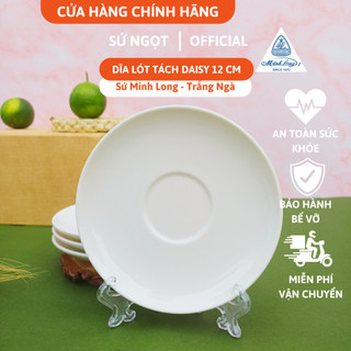 Dĩa lót tách 12 cm - sứ minh long
